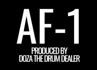 Doza The Drum Dealer Unleashes ” Song AF-1″(Video)