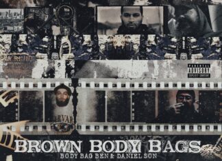 Body Bag Ben & Daniel Son Unveil “Brown Body Bags”(Album)ft. RJ Payne, Jay Royale, Eto, Kobe Honeycutt