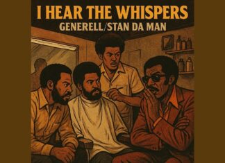 Generell x Stan Da Man Say “I Hear The Whispers”