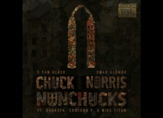 G Fam Black x Omar Glomar(ft. Sankofa, Crotona P & Mike Titan)Unleash “Chuck Norris Nunchuks”