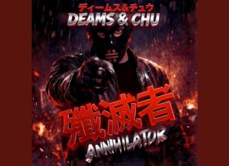 Deams & Chu Unleash “Annihilator”(Video)
