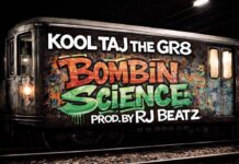 Kool Taj The Gr8 x RJ Beatz Are “Bombin Science”