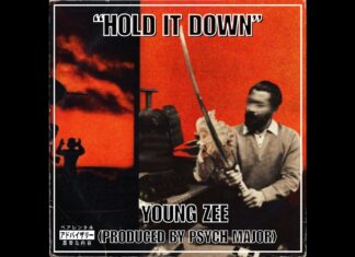 Young Zee rattles your senses with “Hold it Down” (prod. Psych Major)