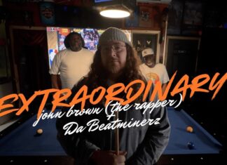 John Brown The Rapper & Da Beatminerz Are “Extraordinary”(Video)