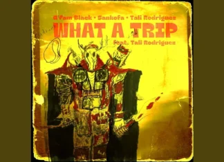 G Fam Black x Sankofa x Tali Rodriguez Say “What A Trip”