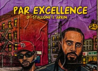 D-Stallone & Arkin Unveil “Par Excellence”(Album)