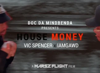 Doc Da Mindbenda x Vic Spencer x IAMGAWD Deliver “House Money”(Video)