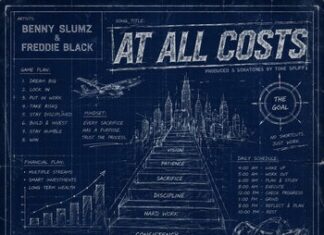 Benny Slumz & Freddie Black Deliver “At All Costs”(Production x Scratches By Tone Spliff)
