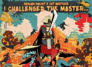 Nenjah Nycist & Cut Beetlez Say “I Challenged The Master…AND WON!”(Album)