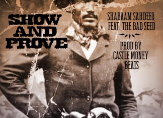 Shabaam Sahdeeq x The Bad Seed “Show & Prove” On Castle Money Beats Powered Banger