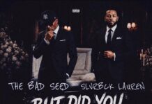 The Bad Seed x Slvrbck Lauren Deliver “But Did You Die Tho?”(Album)ft. Innocent?, Honey Dinero