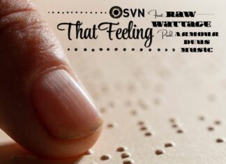 OSVN x Raw Wattage Deliver “That Feeling”