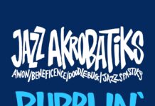 Jazz Akrobatiks(Awon x Beneficence x Doodlebug x Jazz Spastiks)Stay “Bubblin'”
