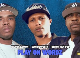 A-F-R-O x Bishop Lamont x Wordsworth x Terror Van Poo Drop A “Play On Wordz”