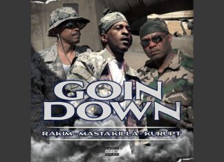 Rakim x Masta Killa x Kurupt Say It’s “Goin Down”(ft. Kokane)