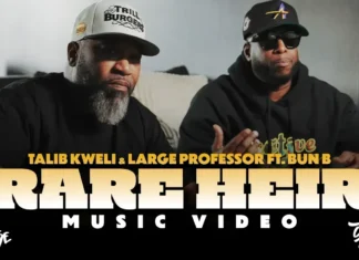 Talib Kweli & Large Professor(ft. Bun B)Release “Rare Heir”(Video)