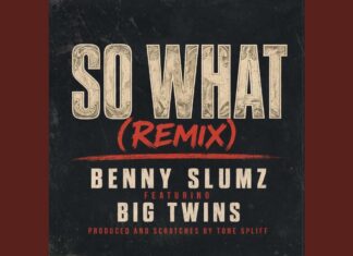Benny Slumz & Tone Spliff(ft. Big Twins)Unleash “So What(Remix)”