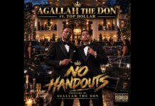 Agallah The Don x Top Dollar Offer “No Handouts”
