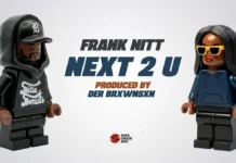 Frank Nitt & Der Brxwnsxn Get “Next 2 U”(Video)