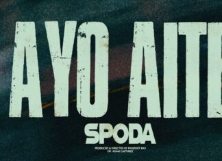 Spoda x Passport Rav Say “Ayo Aite”(Video)