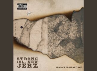 Spoda & Passport Rav Deliver “Strong Isl, New Jerz”(Album)ft. David Jame$, RIM, Bub Rock